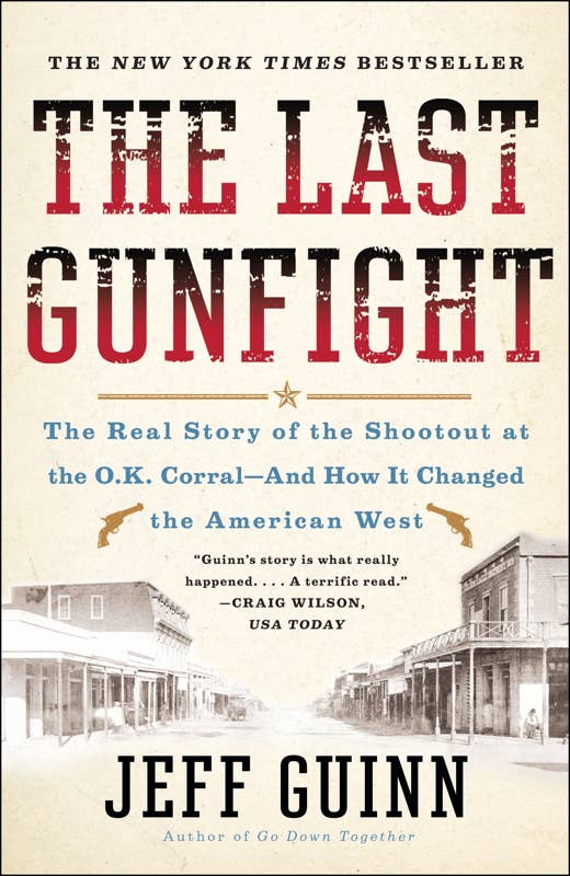 Last Gunfight by Jeff Guinn