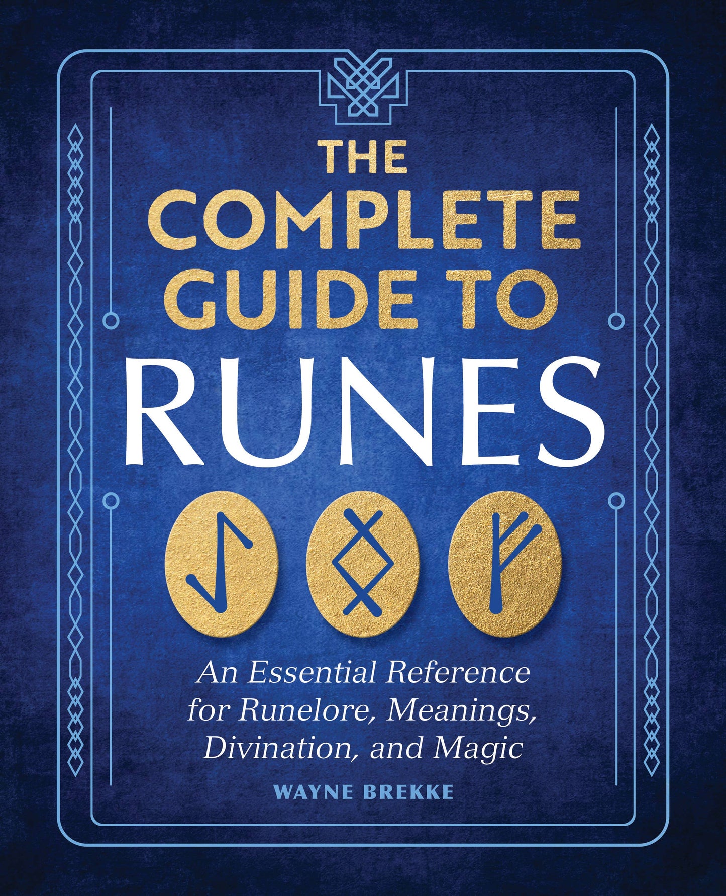Complete Guide to Runes
