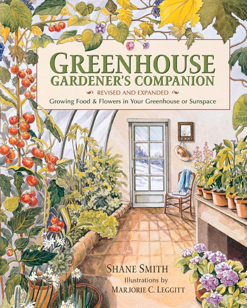 Greenhouse Gardener's Companion, Revised & Expanded