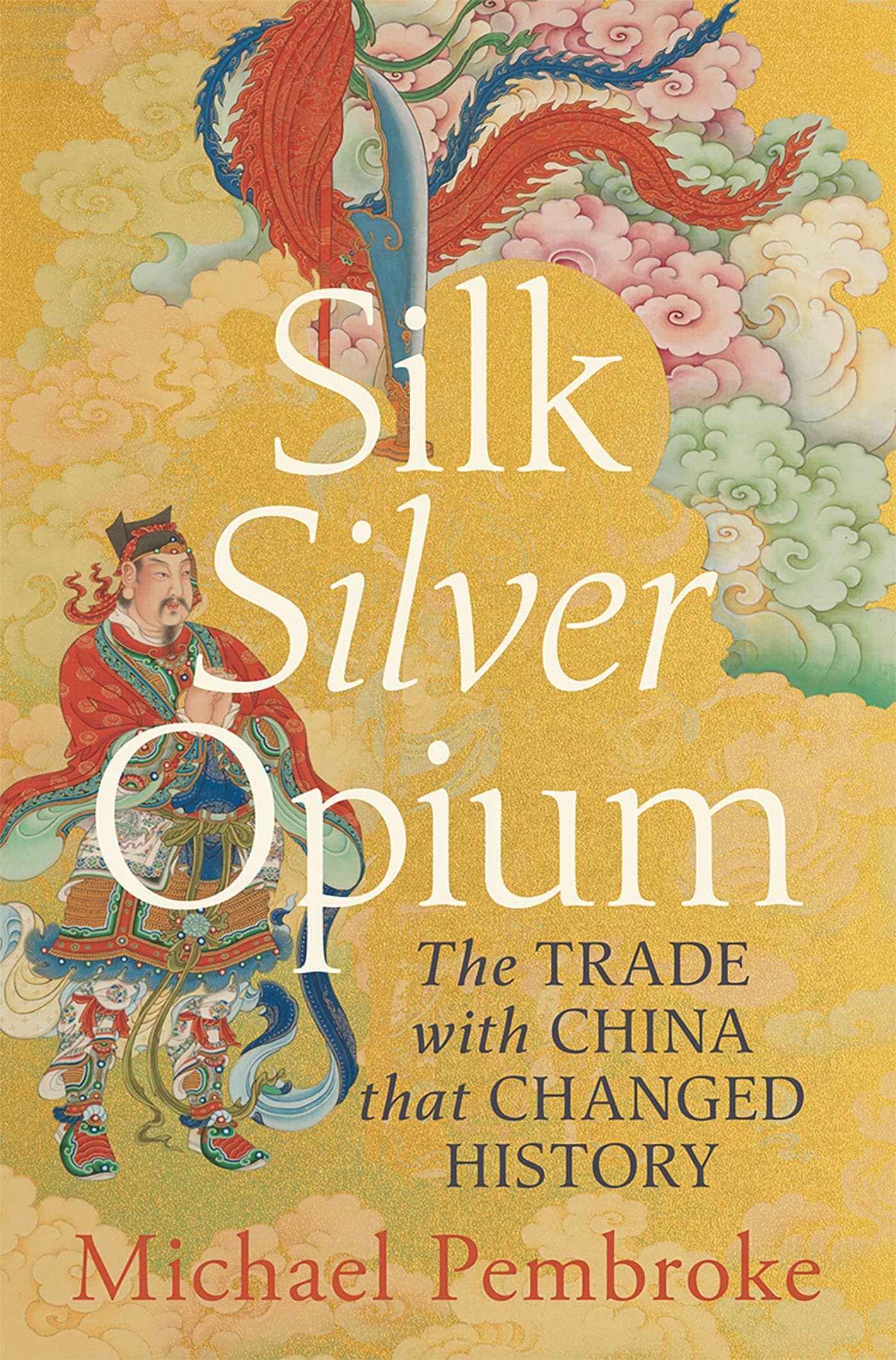 Silk Silver Opium