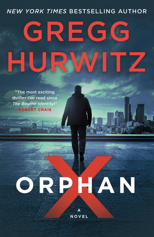 Orphan X: A Novel #1