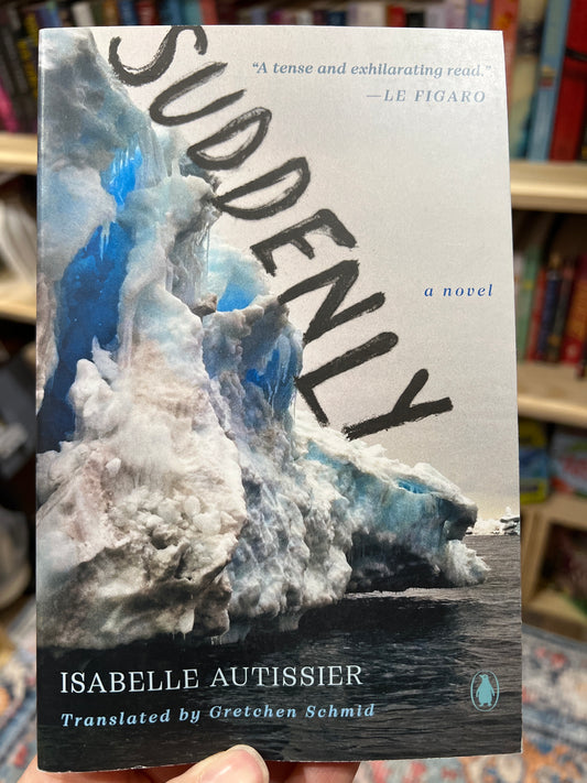 Suddenly