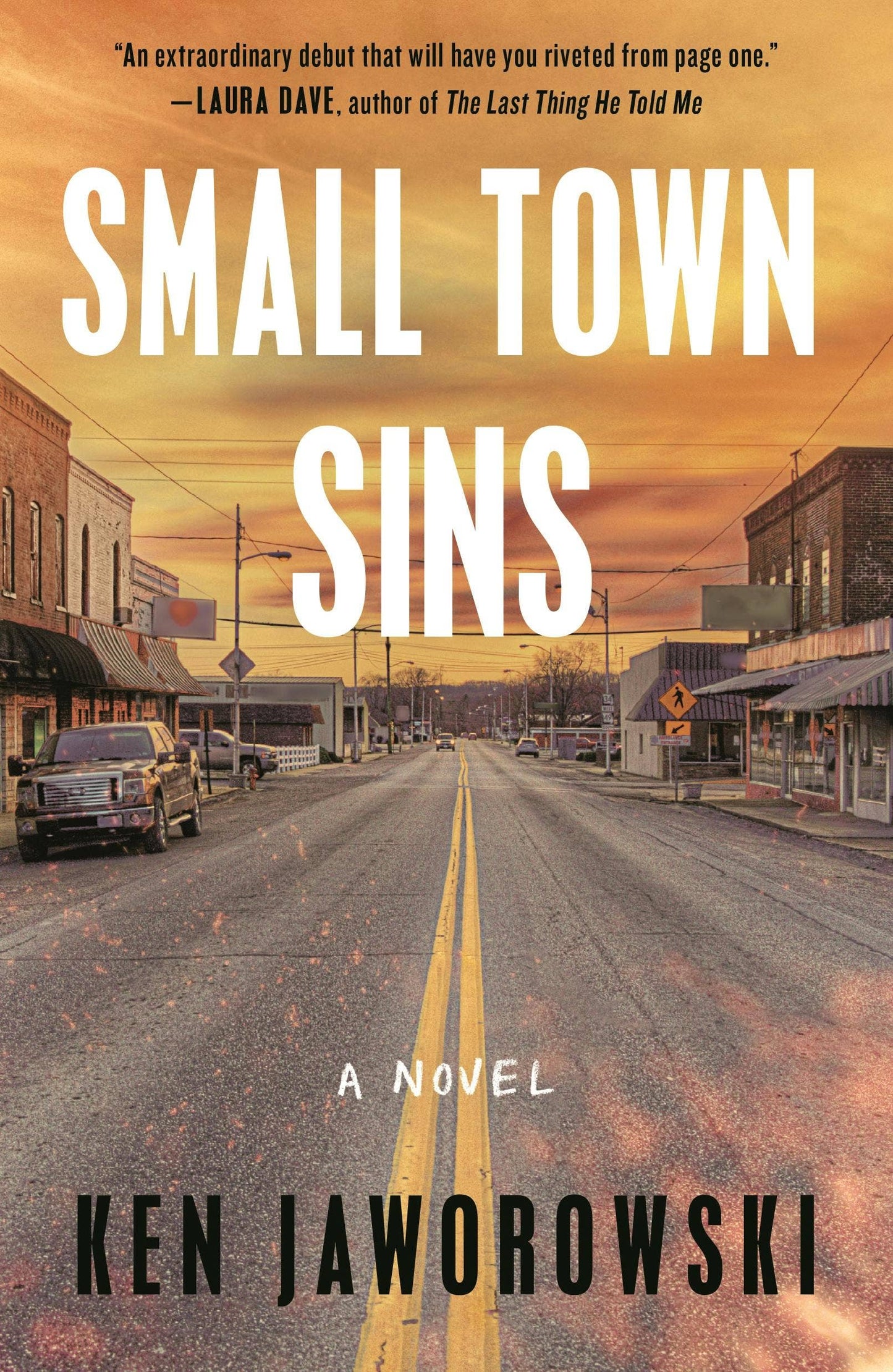 Small Town Sins: A Novel #1