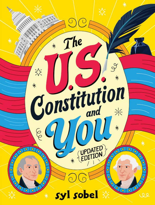 U.S. Constitution and You