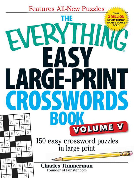 Everything Easy Large-Print Crosswords Book, Volume V by Charles Timmerman