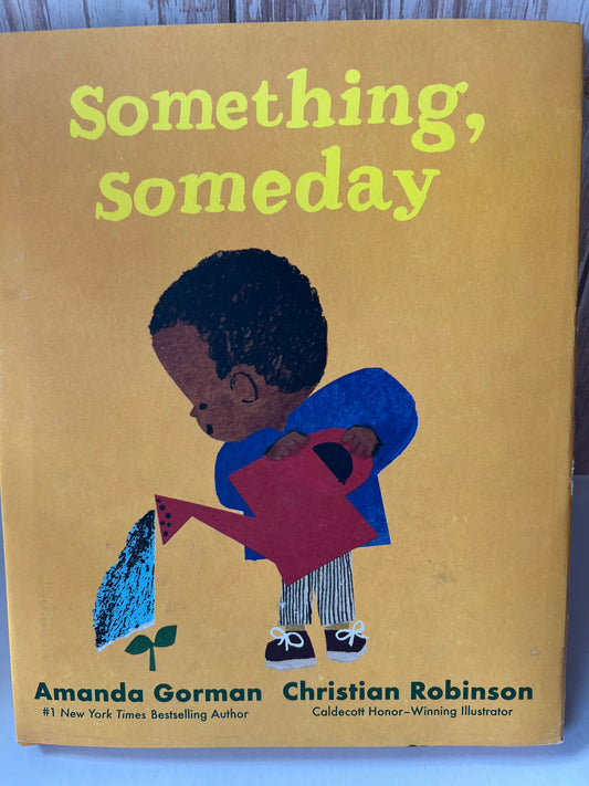 Something, Someday
