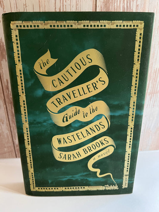 The Cautious Traveller's Guide to the Wastelands