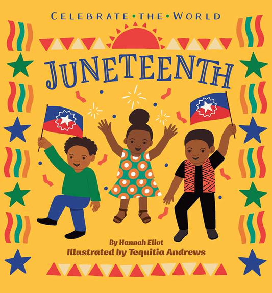 Juneteenth by Hannah Eliot