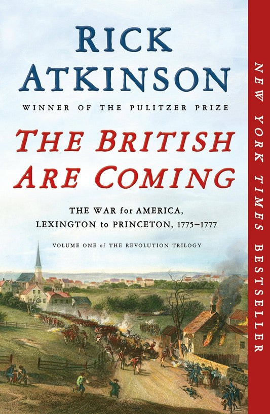The War For America: Lexington To Princeton, 1775-1777 #1