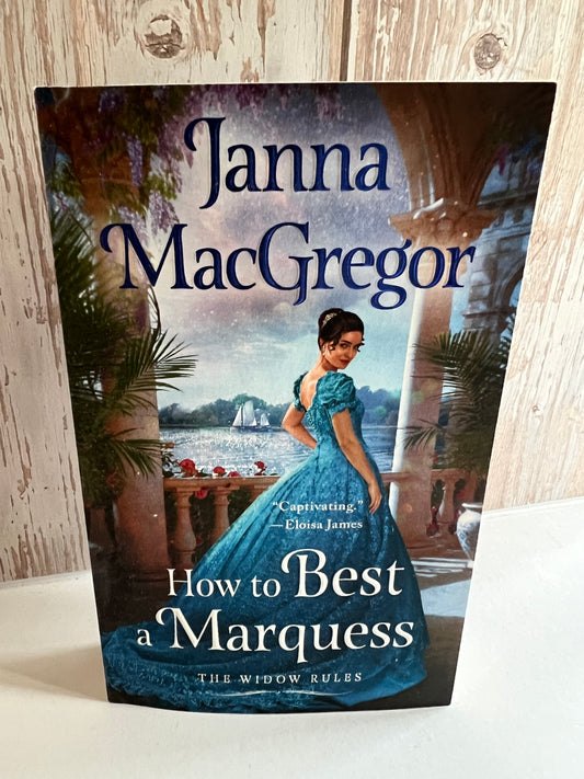 How to Best a Marquess