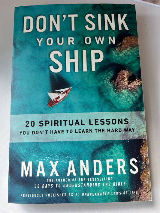 Don't Sink your own ship