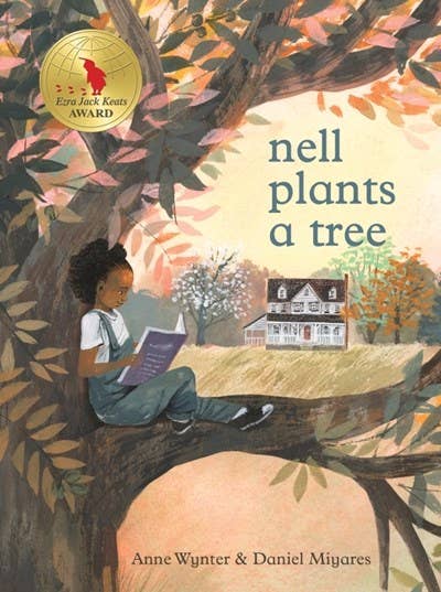 Nell Plants a Tree : Nell Plants a Tree