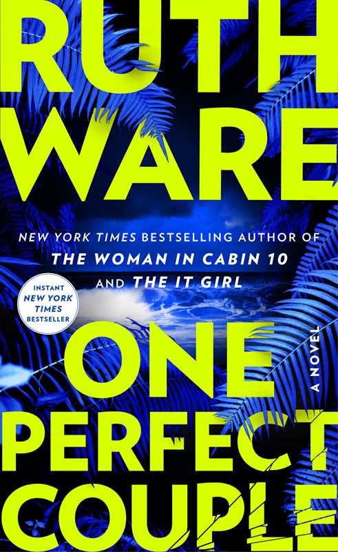 One Perfect Couple by Ruth Ware