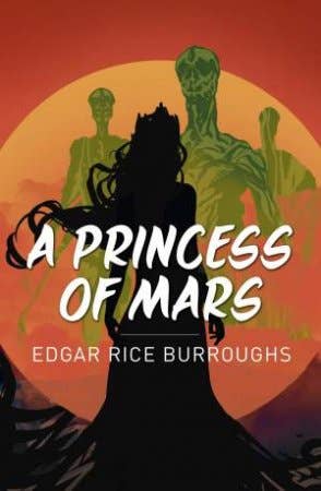 A Princess Of Mars (Arc Classics)
