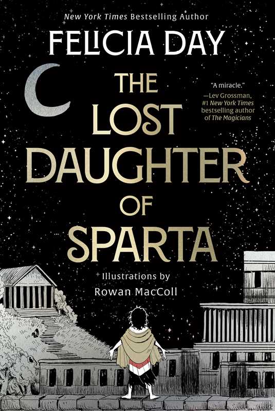Lost Daughter of Sparta by Felicia Day