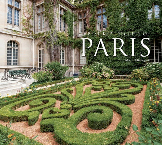 Best-Kept Secrets Of Paris