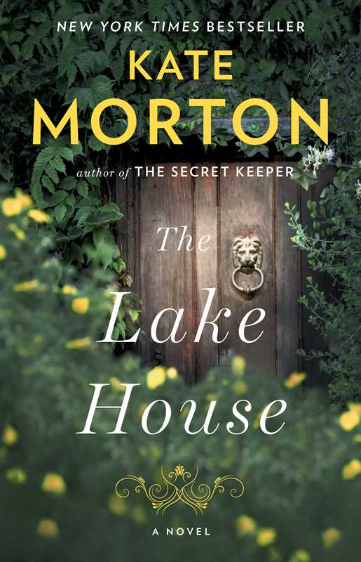 Lake House by Kate Morton