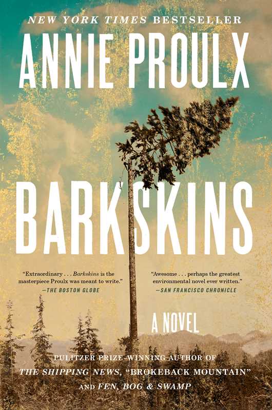 Barkskins by Annie Proulx